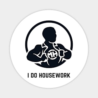 Front: I Do Housework Back: Husband of the Year Magnet